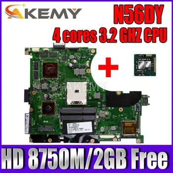 Par ASUS N56V N56VM N56VB N56V N56VJ N56VV klēpjdatoru, pamatplate (mainboard) darba oriģinālu HD 8750M/2GB Brīvas 4 kodoliem 3.2 GHZ CPU