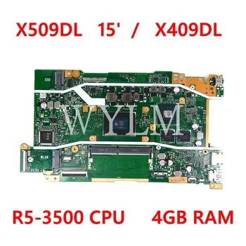 X509DL R5-3500CPU 4GB RAM N17S-G2-A1 (Mainboard) REV3.0 ASUS X509 X509D X509DL X409D X409DL Klēpjdators Mātesplatē