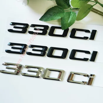 ABS Vēstuli Numuru 330Ci Emblēmu BMW E46 E90 E91 E92 Sporta Auto Roadster, Coupe Automašīnas Bagāžnieka Uzlīme