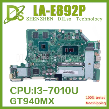 Piemērots ACER A515-51G A615-51G A315-53G klēpjdators mātesplatē C5V01 LA-E892P ar I3 7100U GTX940M/2G DDR4 pārbaudes darba