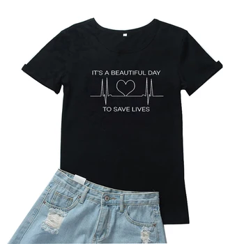 Tā ir Skaista Diena, Lai Saglabātu Dzīvību Sieviešu T-krekls Personības Sirds Grafikas Tees Sieviešu Harajuku Īsām Piedurknēm Mujer Camiseta
